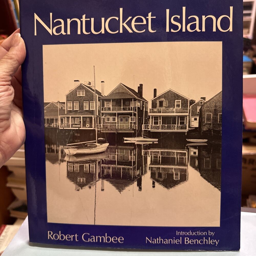 Robert‎ Gambee NANTUCKET ISLAND 1981 Rare Softcover R8